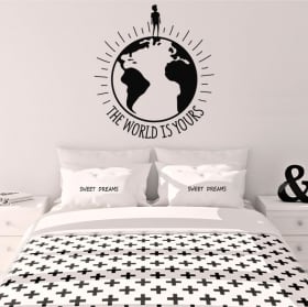 Vinyle d&eacute;coratif phrase the world is yours