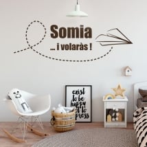 Vinyle et autocollants phrase catalane somia i volaràs