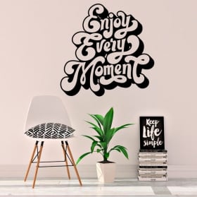 Vinyles et autocollants phrase anglaise enjoy every moment