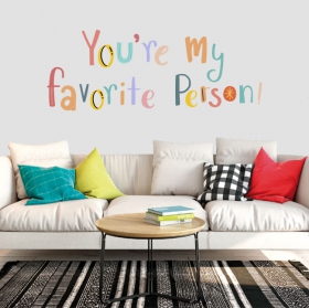 Vinyles phrase anglaise you're my favorite person