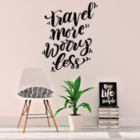 Vinyle avec phrase en anglais travel more worry less