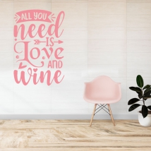 Vinyles phrase anglaise all you need is love and wine
