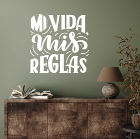  des phrases inspirantes telles que 'ma vie, mes r&egrave;gles' en vinyle adh&eacute;sif.