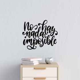 Vinyles d&eacute;coratifs adh&eacute;sifs avec phrase motivante "rien n'est impossible"